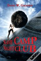 Slave Camp Nightclub