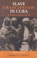 Slave Emancipation In Cuba
