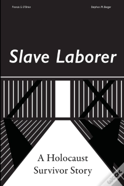 Capa do artigo Slave Laborer  A Holocaust Survivor Stor