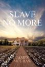 Slave No More - Preview
