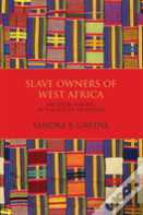 Slave Owners Of West Africa