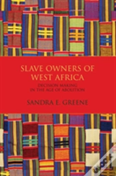 Slave Owners Of West Africa