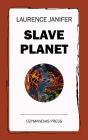 Slave Planet - Preview