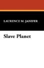 Slave Planet - Preview