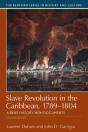 Slave Revolution In The Caribbean, 1789-1804 - Preview