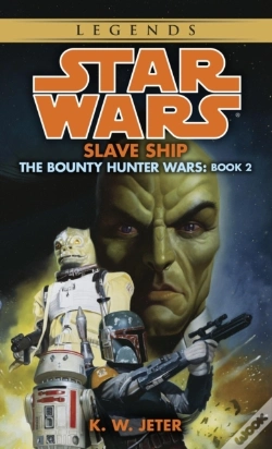 Capa do artigo Slave Ship: Star Wars Legends (The Bounty Hunter Wars)