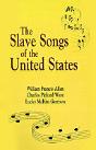 Slave Songs Of The U.S. - Preview