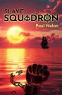 Slave Squadron - Preview