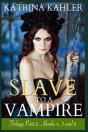 Slave To A Vampire 4-6 - Preview