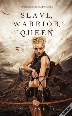 Capa do artigo Slave, Warrior, Queen (Of Crowns And Glory--Book 1)