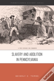 Capa do artigo Slavery And Abolition In Pennsylvania