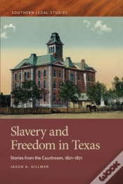 Capa do artigo Slavery And Freedom In Texas
