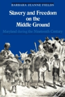 Capa do artigo Slavery And Freedom On The Middle Ground