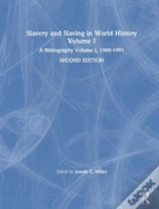 Capa do artigo Slavery And Slaving In World History: A Bibliography, 1900-91: V. 1