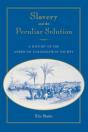 Slavery And The Peculiar Solution - Preview