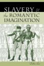 Slavery And The Romantic Imagination - Preview