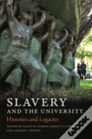 Slavery And The University