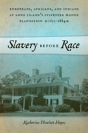Slavery Before Race - Preview