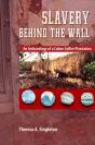 Slavery Behind The Wall - Preview