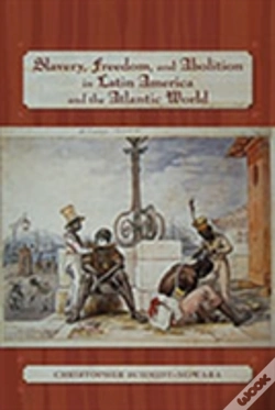 Capa do artigo Slavery, Freedom, And Abolition In Latin America And The Atlantic World