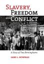 Slavery, Freedom And Conflict - Preview