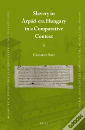 Capa do artigo Slavery In Arpad-Era Hungary In A Comparative Context