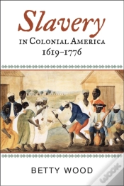 Capa do artigo Slavery In Colonial America, 1619â€“1776