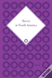 Capa do artigo Slavery In North America