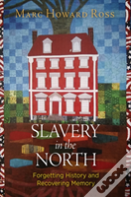 Slavery In The North