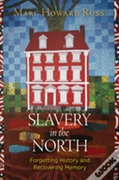 Slavery In The North