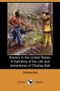 Slavery In The United States: A Narrativ - Preview