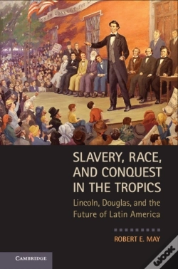 Capa do artigo Slavery, Race, And Conquest In The Tropics