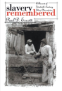 Slavery Remembered - Preview