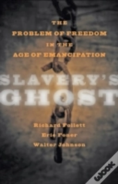 Slavery'S Ghost