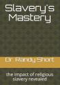 Slavery'S Mastery - Preview