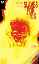 Slaves For Gods