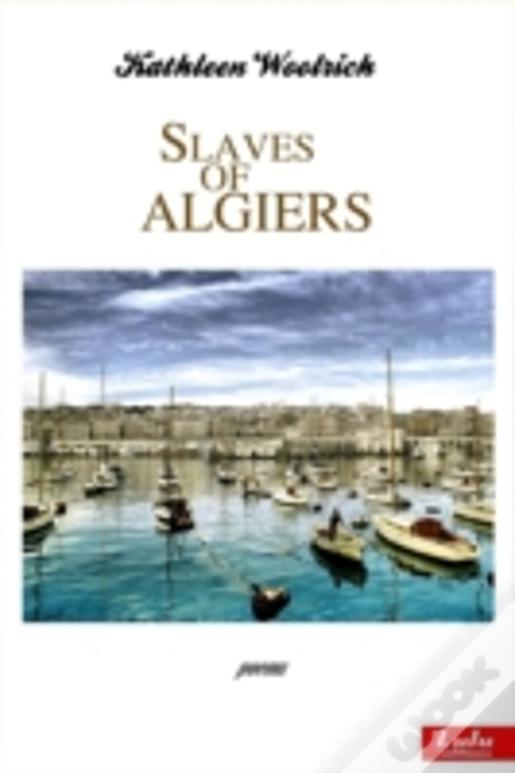 Slaves Of Algiers