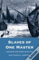 Slaves Of One Master