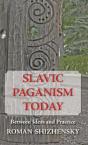 Slavic Paganism Today - Preview