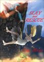 Slay And Rescue - Preview
