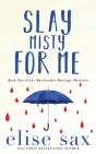Slay Misty For Me - Preview