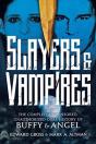 Slayers & Vampires: The Complete Uncensored, Unauthorized Oral History Of Buffy & Angel - Preview