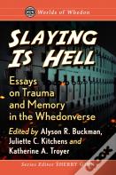 Slaying Is Hell