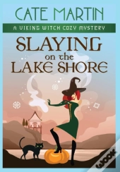 Slaying On The Lake Shore