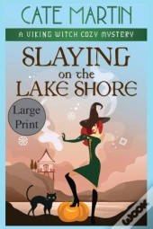 Slaying On The Lake Shore