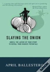 Slaying The Onion