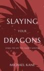 Slaying Your Dragons - Preview