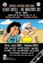 Sleaze Castle: The Director'S Cut #1: Arrival