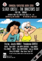 Sleaze Castle: The Director'S Cut #1: Arrival