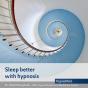Sleep Better With Hypnosis - Preview